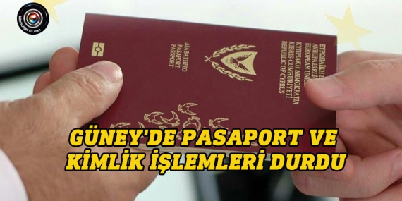 Güney’de pasaport ve kimlik işlemleri durdu