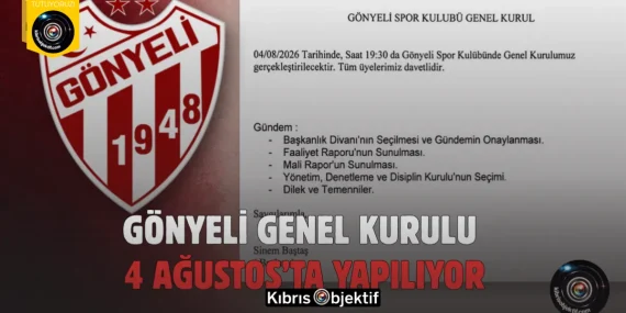 Gönyeli Genel Kurulu 4 Ağustos’ta yapılıyor