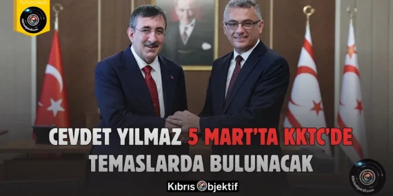 Cevdet Yılmaz 5 Mart’ta KKTC’de Temaslarda Bulunacak