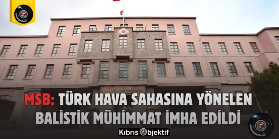MSB: Türk hava sahasına yönelen balistik mühimmat imha edildi