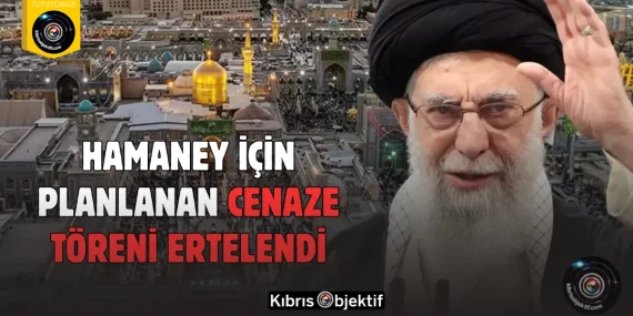 Hamaney için planlanan cenaze töreni ertelendi