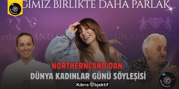 NorthernLAND’dan Dünya Kadınlar Günü Söyleşisi
