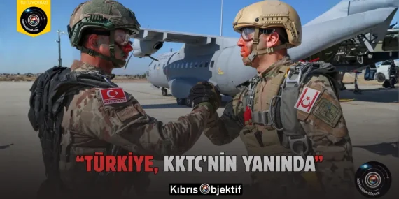 “Türkiye, KKTC’nin yanında”