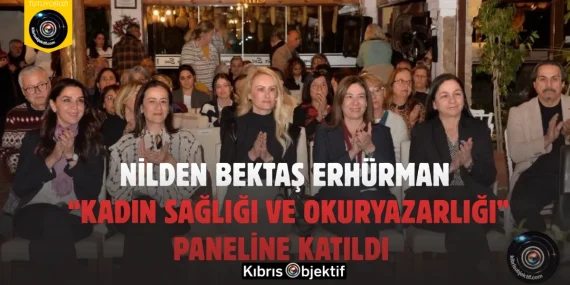 Nilden Bektaş Erhürman, “Kadın Sağlığı ve Okuryazarlığı” Paneline Katıldı