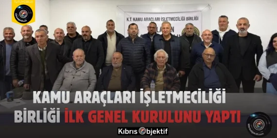 Kamu Araçları İşletmeciliği Birliği İlk Genel Kurulunu Yaptı