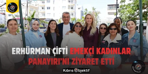 Erhürman Çifti Emekçi Kadınlar Panayırı’nı Ziyaret Etti