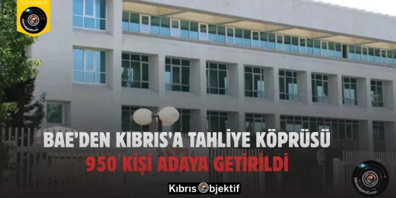 BAE’den Kıbrıs’a Tahliye Köprüsü: 950 Kişi Adaya Getirildi