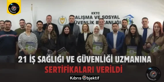 21 İş Sağlığı ve Güvenliği Uzmanına Sertifikaları Verildi