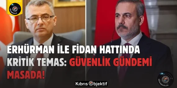 Erhürman ile Fidan Hattında Kritik Temas: Güvenlik Gündemi Masada!