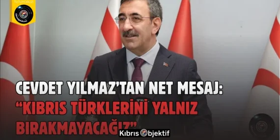 Cevdet Yılmaz’dan Kıbrıs Türklerine destek sözü