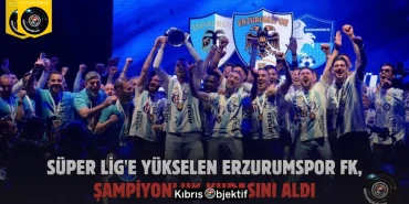 Süper Lig’e yükselen Erzurumspor FK, şampiyonluk kupasını aldı - Görsel Dizayn
