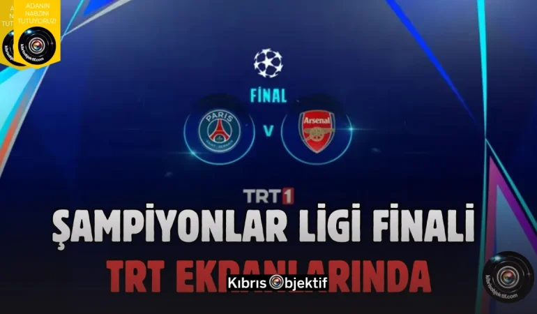 Şampiyonlar Ligi finali TRT ekranlarında - Görsel Dizayn
