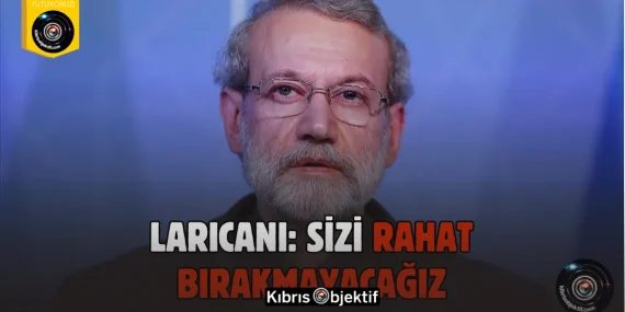 Laricani: “Hatanızı kabul edip bunun bedelini ödeyene kadar sizi rahat bırakmayacağız”