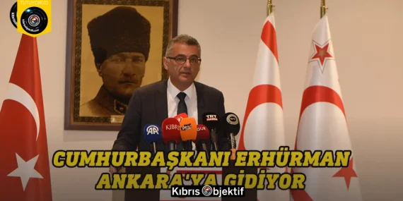 Cumhurbaşkanı Erhürman Ankara’ya gidiyor