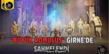 Büyük Romulus”, “22. Kıbrıs Tiyatro Festivali” kapsamında dün akşam sahnelendi - Görsel Dizayn