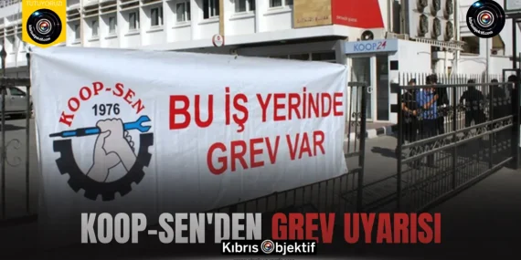 Koop-Sen’den grev uyarısı…