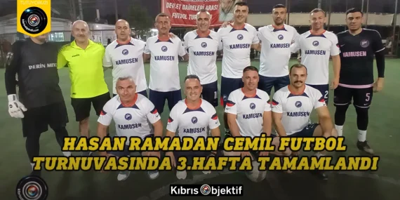 Hasan Ramadan Cemil Futbol Turnuvasında 3. hafta tamamlandı