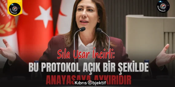 İncirli: Bu protokol açık bir şekilde anayasaya aykırıdır