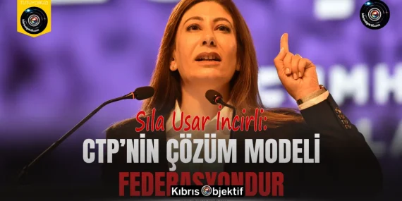 İncirli: CTP’nin çözüm modeli federasyondur
