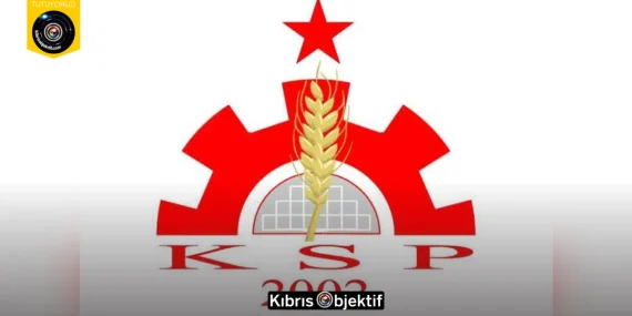 KSP: Erhürman’ın seçimi kazanması sahte umutların halkımıza yeniden pazarlanmasıdır