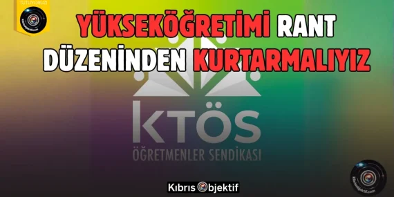 KTÖS, yükseköğretim ile ilgili talep ve öneriler açıkladı