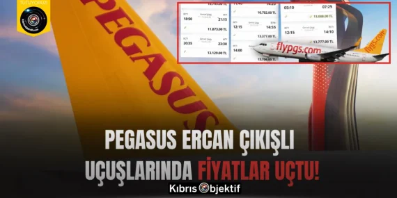 Pegasus Ercan Çıkışlı Uçuşlarında Fiyatlar Uçtu!