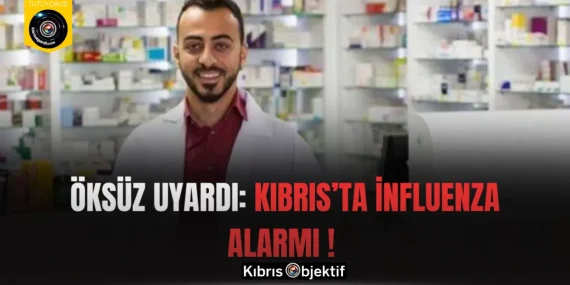 Öksüz uyardı: Kıbrıs’ta influenza alarmı !