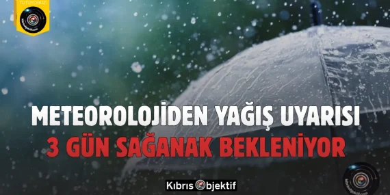 Meteorolojiden yağış uyarısı: 3 gün sağanak bekleniyor