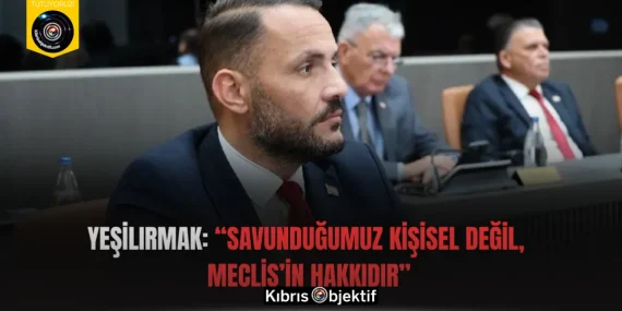 Yeşilırmak: “Savunduğumuz Kişisel Değil, Meclis’in Hakkıdır”