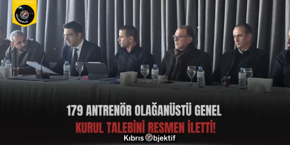 179 Antrenör Olağanüstü Genel Kurul Talebini Resmen İletti!