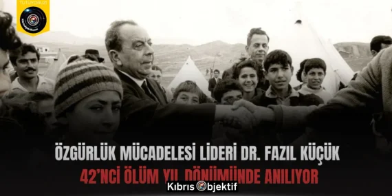 Özgürlük Mücadelesi Lideri Dr. Fazıl Küçük 42’nci ölüm yıl dönümünde anılıyor