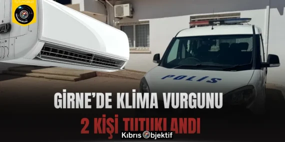 Girne’de Klima Vurgunu: 2 Kişi Tutuklandı