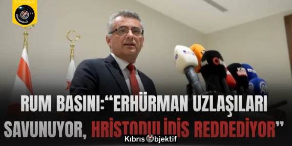 Rum Basını:“Erhürman Uzlaşıları Savunuyor, Hristodulidis Reddediyor”