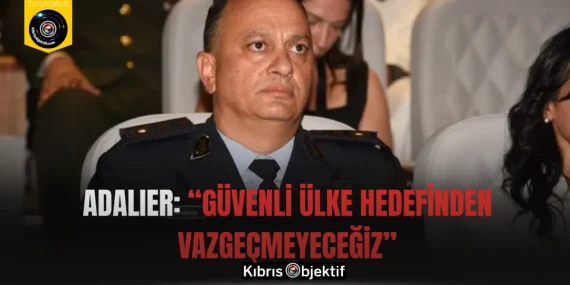 Adalıer: “Güvenli ülke hedefinden vazgeçmeyeceğiz”
