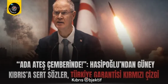 Hasipoğlu’ndan Sert Çıkış: “Beklenen Oldu, Misilleme Güney Kıbrıs ve İngiltere’yi Hedef Aldı!”