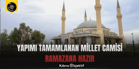 Yapımı tamamlanan Millet Camisi ramazana hazır