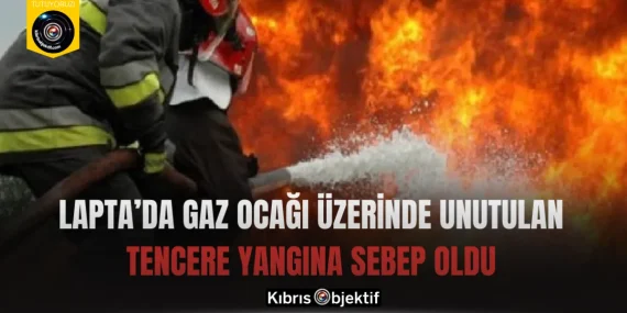 Lapta’da gaz ocağı üzerinde unutulan tencere yangına sebep oldu