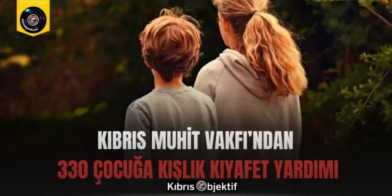 Kıbrıs Muhit Vakfı’ndan 330 çocuğa kışlık kıyafet yardımı
