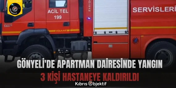 Gönyeli’de apartman dairesinde yangın: 3 kişi hastaneye kaldırıldı