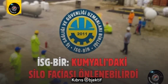 İsg-Bir: Kumyalı’daki Silo Faciası Önlenebilirdi