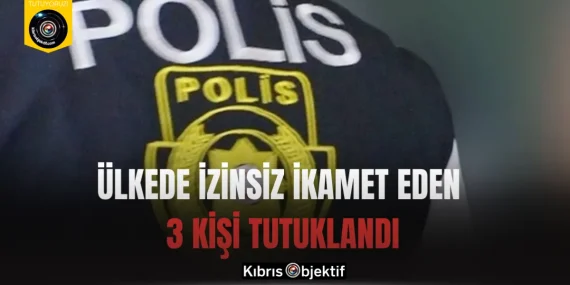 Ülkede izinsiz ikamet eden 3 kişi tutuklandı