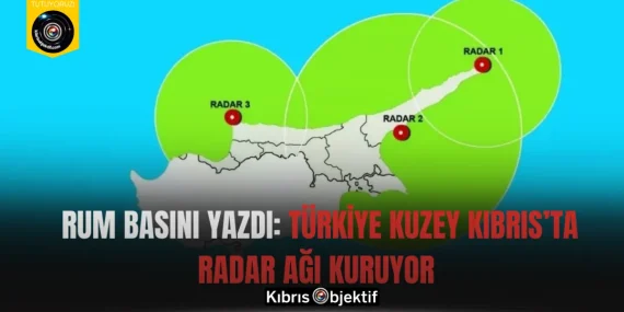Rum Basını Yazdı: Türkiye Kuzey Kıbrıs’ta Radar Ağı Kuruyor