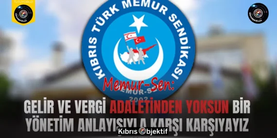 Memur-Sen: Gelir ve vergi adaletinden yoksun bir yönetim anlayışıyla karşı karşıyayız