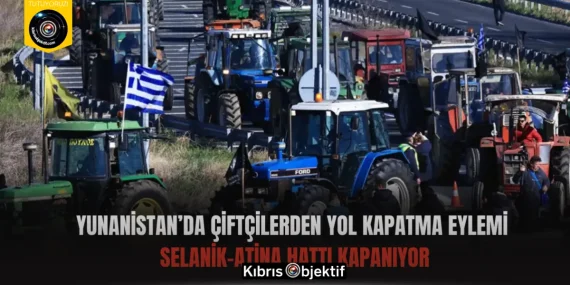 Yunanistan’da Çiftçilerden Yol Kapatma Eylemi: Selanik–Atina Hattı Kapanıyor