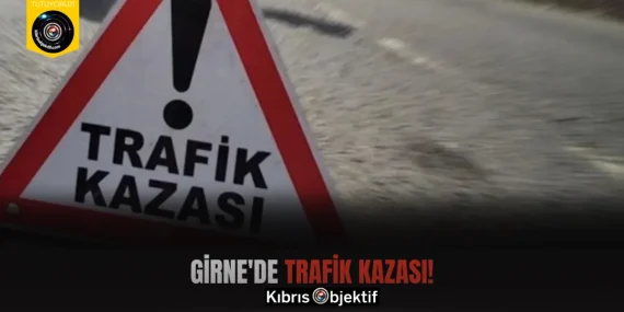 Girne’de trafik kazası!