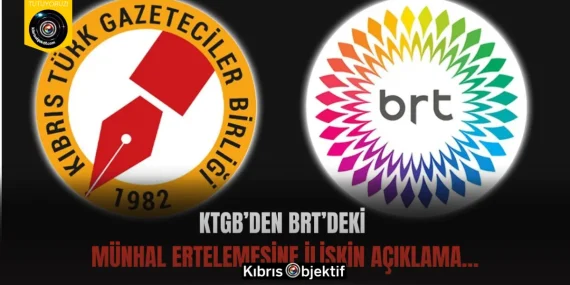 KTGB’den BRT’deki münhal ertelemesine ilişkin açıklama…