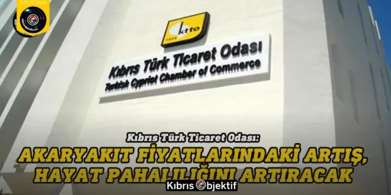 Ticaret Odası: Akaryakıt fiyatlarındaki artış, hayat pahalılığını artıracak