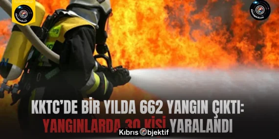 KKTC’de bir yılda 662 yangın çıktı: Yangınlarda 30 kişi yaralandı
