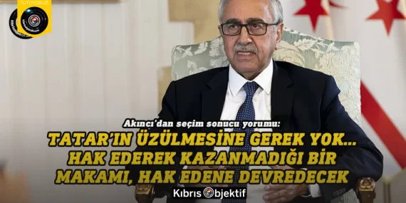 Akıncı’dan seçim sonucu yorumu…
