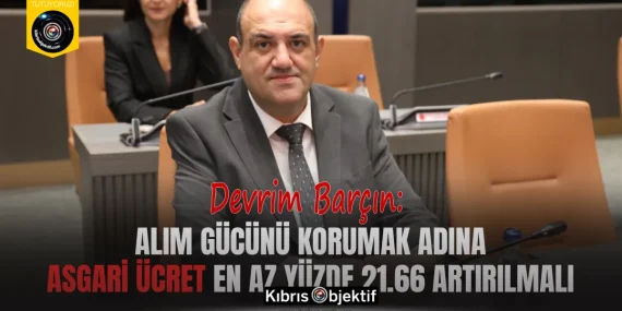 Barçın: Alım gücünü korumak adına asgari ücret en az yüzde 21.66 artırılmalı